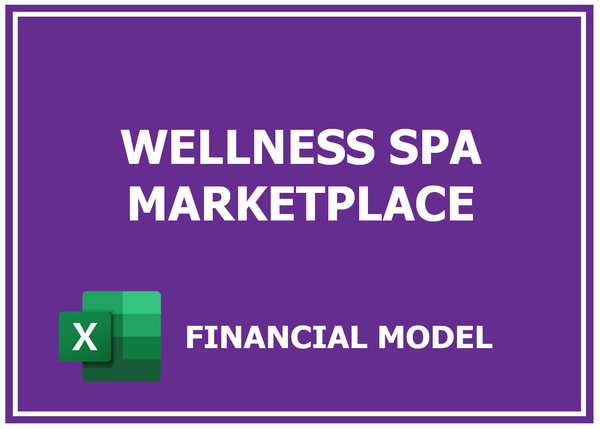 Wellness Spa Marketplace Financial Model