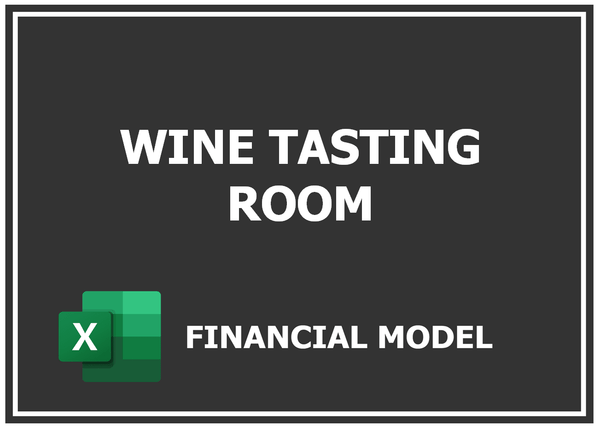 Wine Tasting Room Financial Model