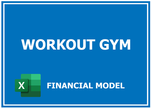 Workout Gym Financial Model