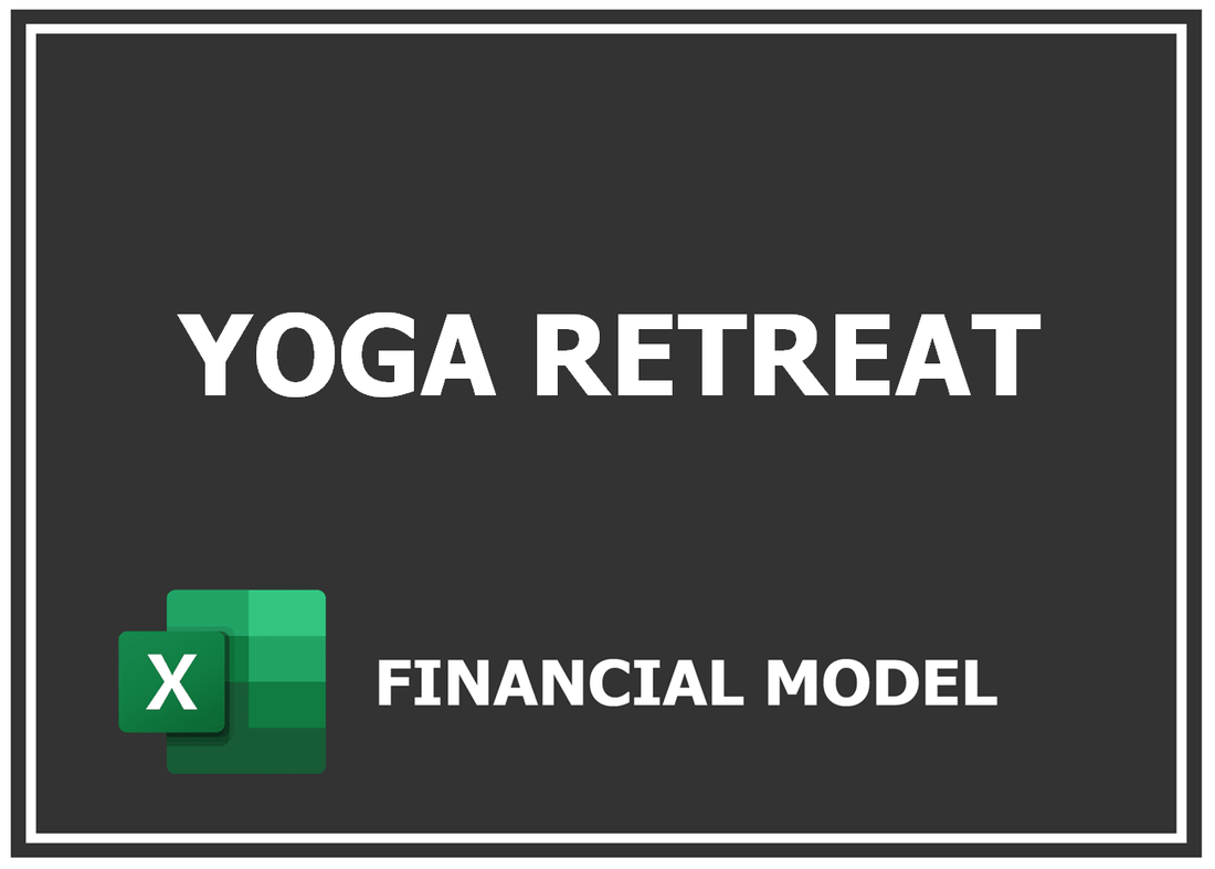 Yoga Retreat Financial Model