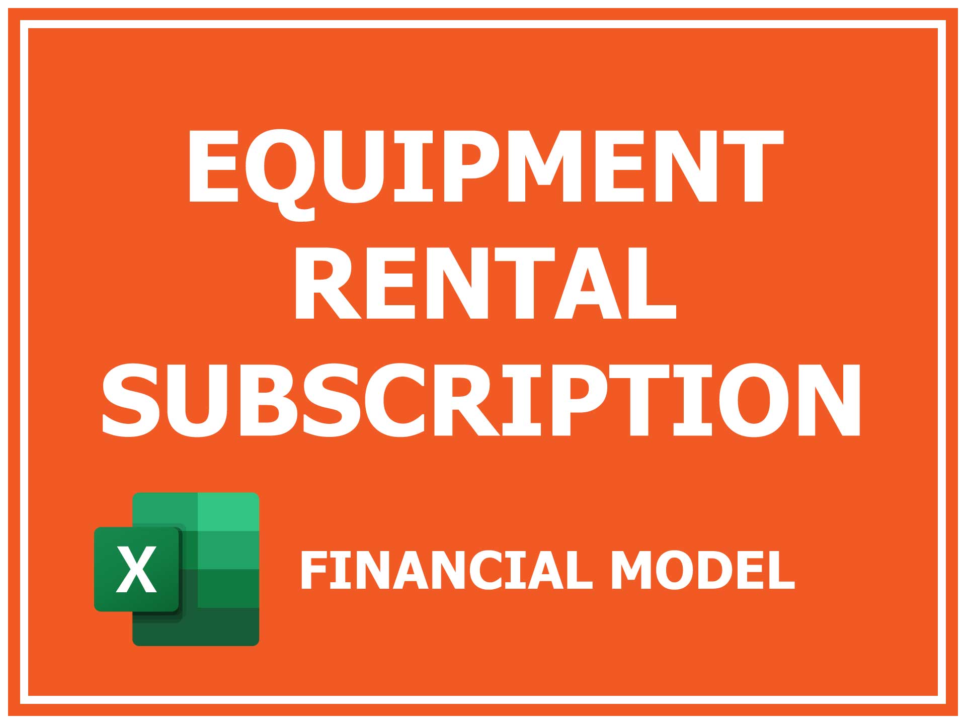 Equipment Rental Subscription